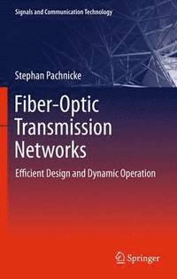 bokomslag Fiber-Optic Transmission Networks