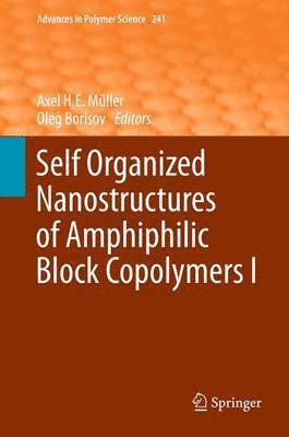 bokomslag Self Organized Nanostructures of Amphiphilic Block Copolymers I