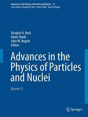 Advances in the Physics of Particles and Nuclei - Volume 31 1