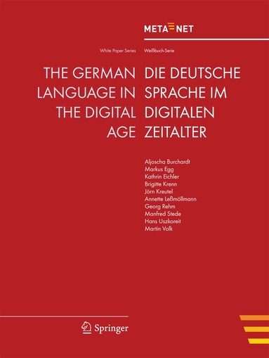 Georg Rehm, Hans Uszkoreit - German Language in the Digital Age, Häftad