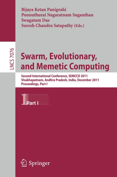 Bijaya Ketan Panigrahi, Ponnuthurai Nagaratnam Suganthan, Swagatam Das, Suresh Chandra Satapathy - Swarm, Evolutionary, and Memetic Computing, Häftad