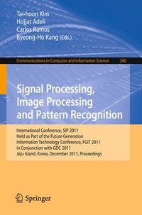 bokomslag Signal Processing, Image Processing and Pattern Recognition