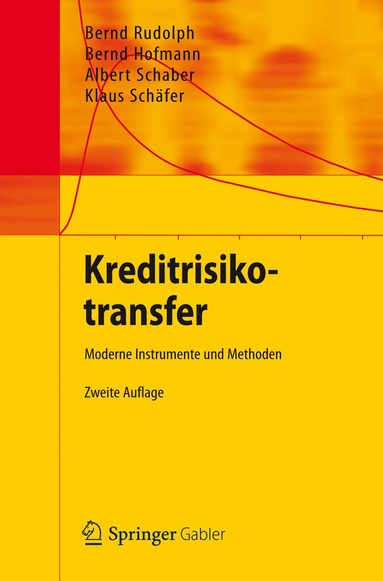Bernd Rudolph, Bernd Hofmann, Albert Schaber, Klaus Schäfer - Kreditrisikotransfer, Häftad