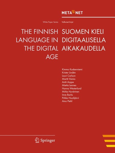 Georg Rehm, Hans Uszkoreit - Finnish Language in the Digital Age, Häftad