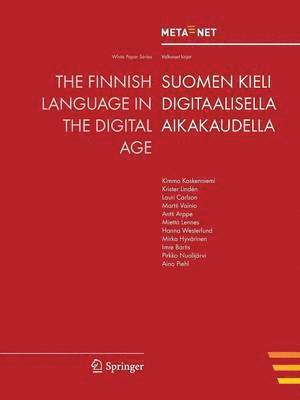 Georg Rehm, Hans Uszkoreit - Finnish Language in the Digital Age, Häftad