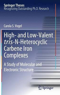 bokomslag High- and Low-Valent tris-N-Heterocyclic Carbene Iron Complexes