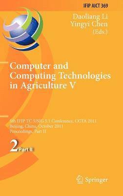 Daoliang Li, Yingyi Chen - Computer and Computing Technologies in Agriculture, Inbunden