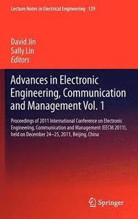 bokomslag Advances in Electronic Engineering, Communication and Management Vol.1