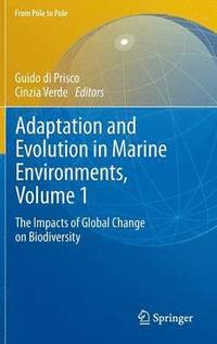 bokomslag Adaptation and Evolution in Marine Environments, Volume 1