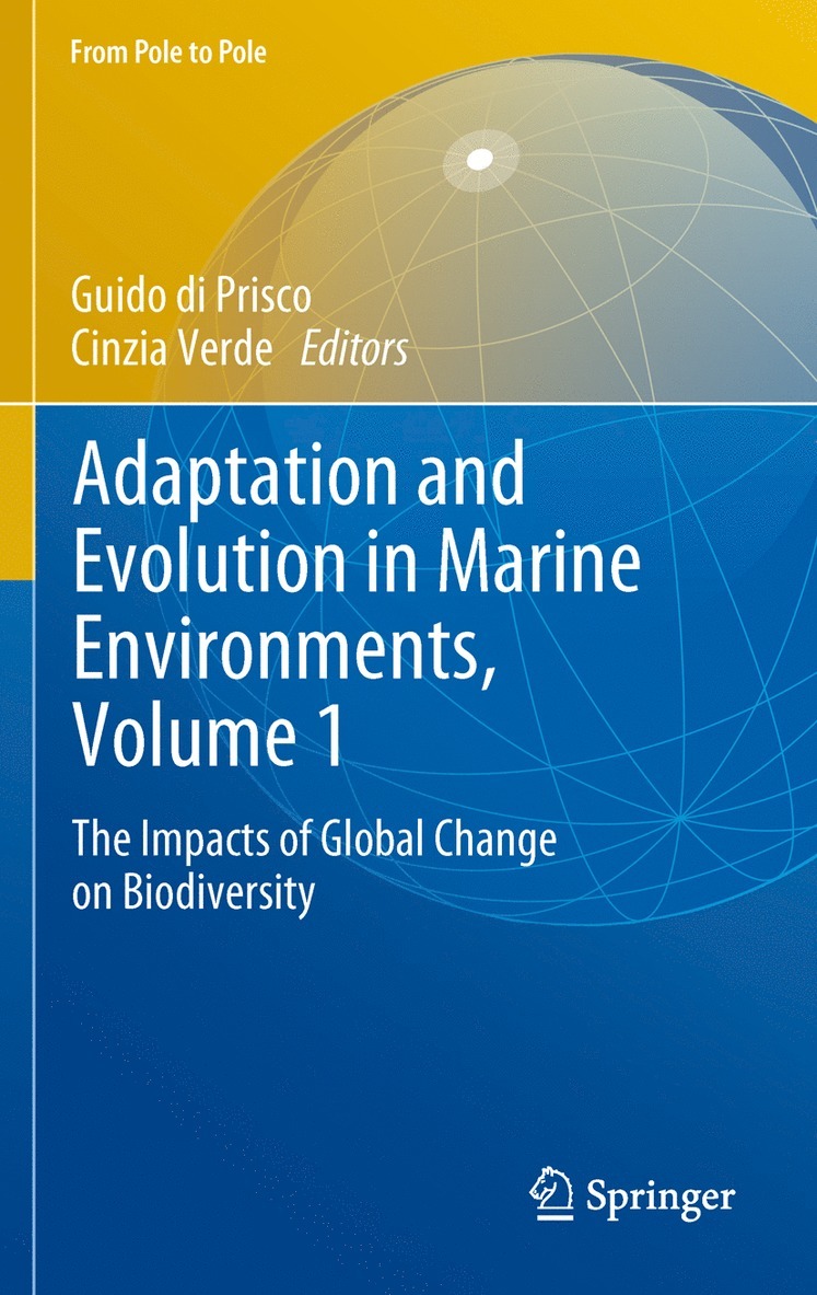 Adaptation and Evolution in Marine Environments, Volume 1 1