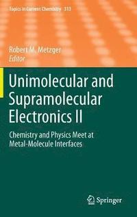 bokomslag Unimolecular and Supramolecular Electronics II