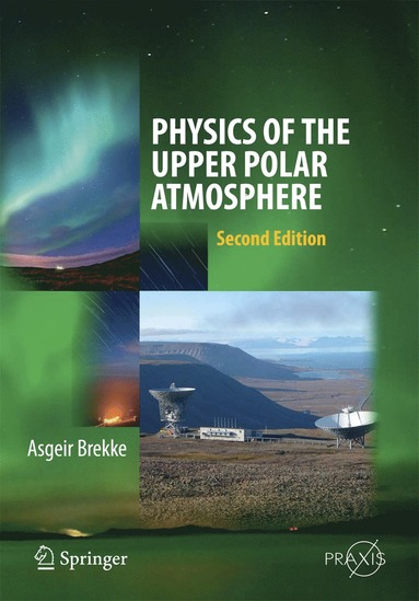 bokomslag Physics of the Upper Polar Atmosphere