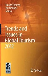 bokomslag Trends and Issues in Global Tourism 2012