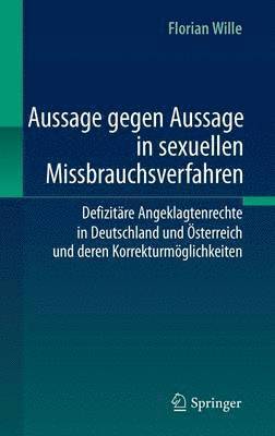 Aussage gegen Aussage in sexuellen Missbrauchsverfahren 1