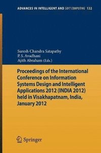 bokomslag Proceedings of the International Conference on Information Systems Design and Intelligent Applications 2012 (India 2012) held in Visakhapatnam, India, January 2012
