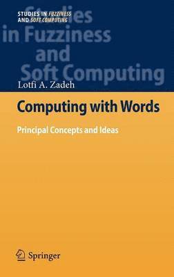 Lotfi A. Zadeh - Computing with Words, Inbunden