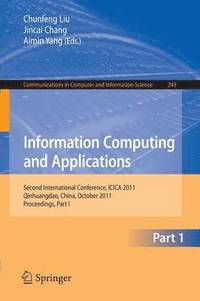 bokomslag Information Computing and Applications