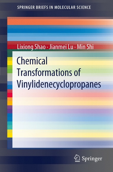 bokomslag Chemical Transformations of Vinylidenecyclopropanes