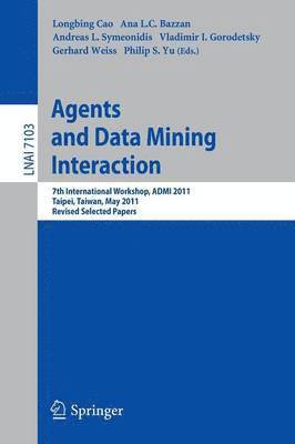 Agents and Data Mining Interaction 1