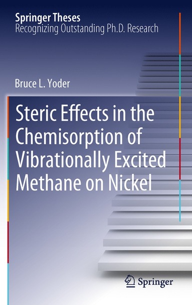 bokomslag Steric Effects in the Chemisorption of Vibrationally Excited Methane on Nickel