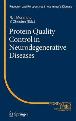 bokomslag Protein Quality Control in Neurodegenerative Diseases