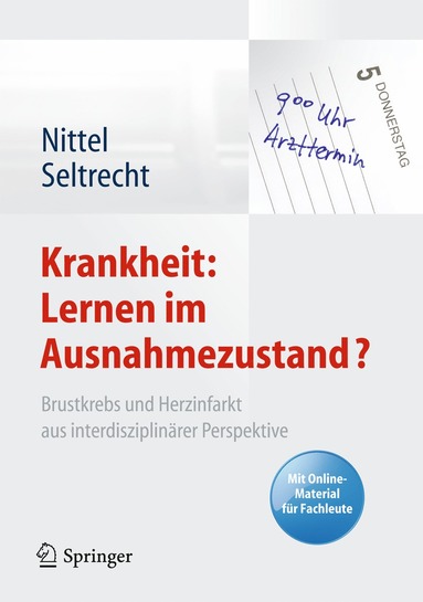 bokomslag Krankheit: Lernen im Ausnahmezustand?