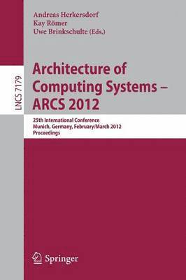 Architecture of Computing Systems - ARCS 2012 1