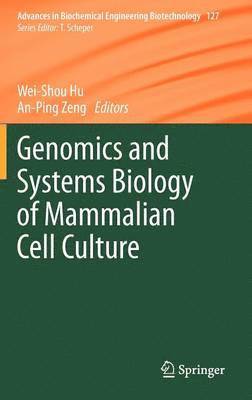 Genomics and Systems Biology of Mammalian Cell Culture 1