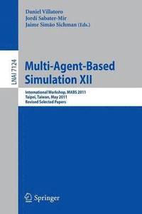 bokomslag Multi-Agent-Based Simulation XII