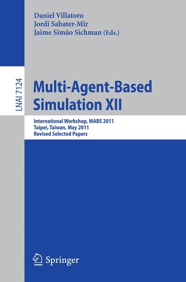 Daniel Villatoro, Jordi Sabater-Mir, Jaime Simao Sichman - Multi-Agent-Based Simulation XII, Häftad