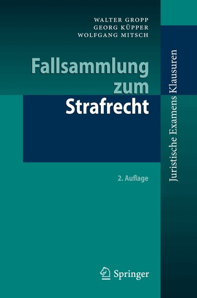 Walter Gropp, Georg Küpper, Wolfgang Mitsch - Fallsammlung zum Strafrecht, Häftad
