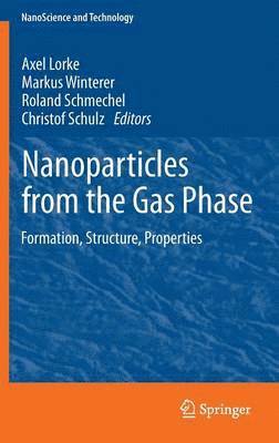 bokomslag Nanoparticles from the Gasphase