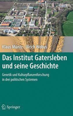 bokomslag Das Institut Gatersleben und seine Geschichte