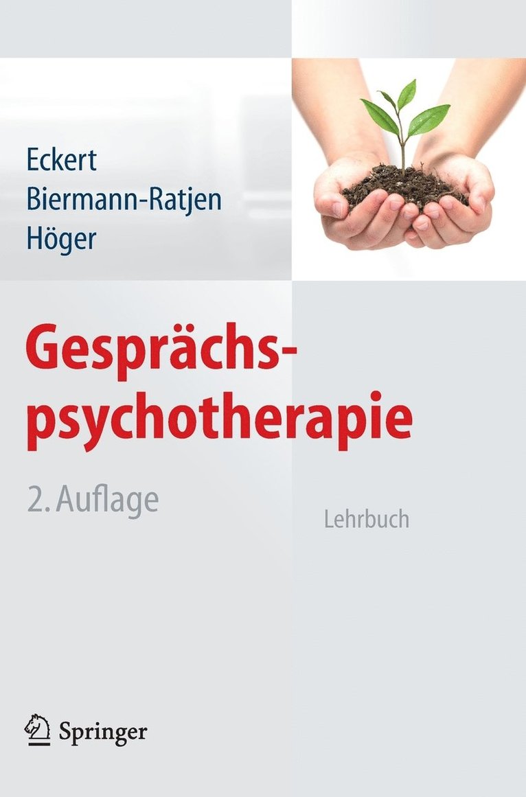 Jochen Eckert, Eva-Maria Biermann-Ratjen, Diether Höger, Diether Hoger, E.-M. Biermann-Ratjen - Gesprächspsychotherapie, Inbunden