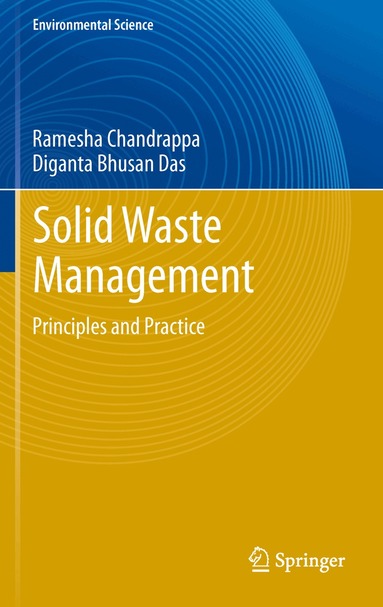 Ramesha Chandrappa, Diganta Bhusan Das - Solid Waste Management, Inbunden