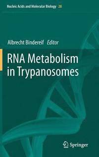 bokomslag RNA Metabolism in Trypanosomes