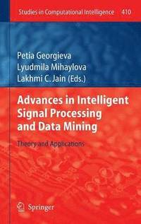 bokomslag Advances in Intelligent Signal Processing and Data Mining