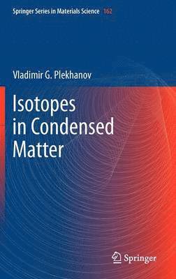 Isotopes in Condensed Matter 1