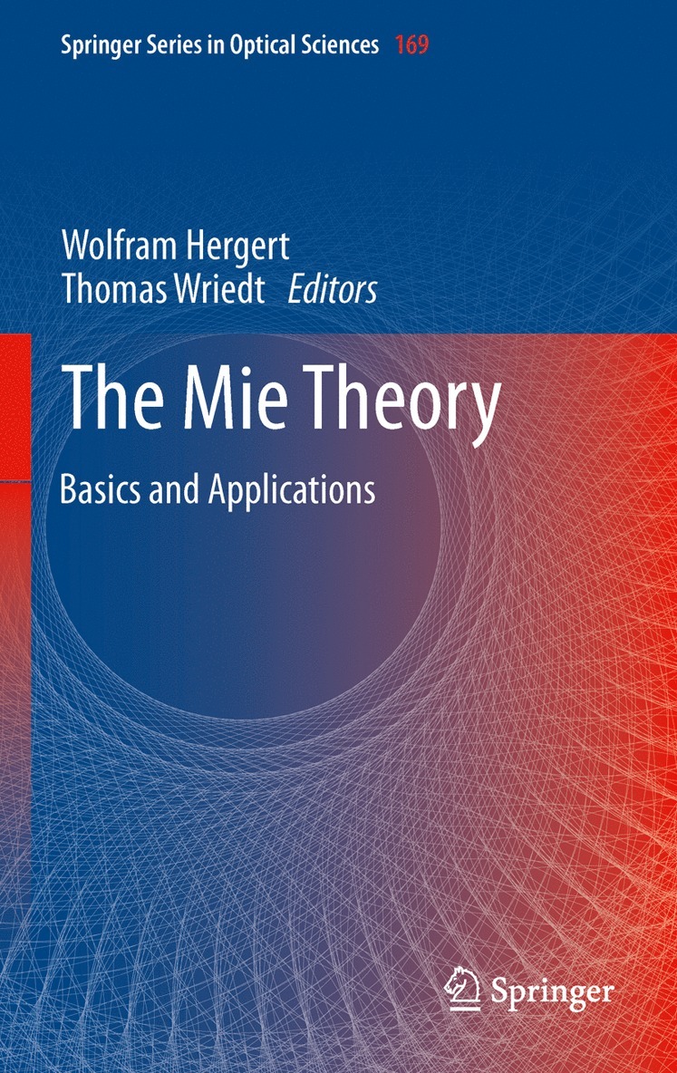Wolfram Hergert, Thomas Wriedt - Mie Theory, Inbunden