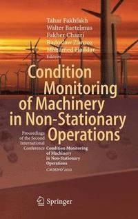 bokomslag Condition Monitoring of Machinery in Non-Stationary Operations