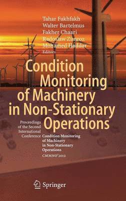 bokomslag Condition Monitoring of Machinery in Non-Stationary Operations