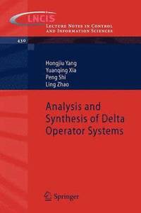bokomslag Analysis and Synthesis of Delta Operator Systems