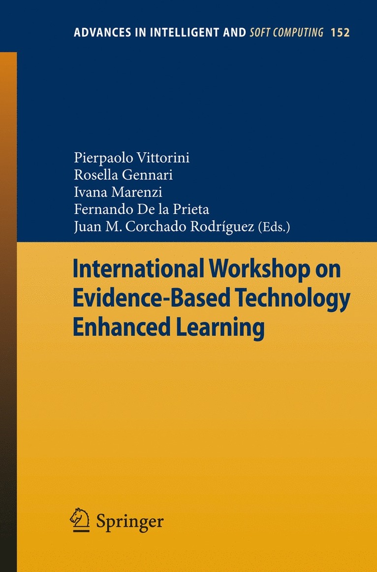 Pierpaolo Vittorini, Rosella Gennari, Ivana Marenzi, Fernando de la Prieta, Juan M. Corchado Rodríguez, Fernando De La Prieta - International Workshop on Evidence-Based Technology Enhanced Learning, Häftad