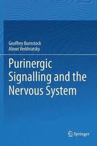 bokomslag Purinergic Signalling and the Nervous System