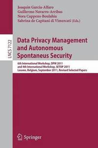 bokomslag Data Privacy Management and Autonomous Spontaneus Security