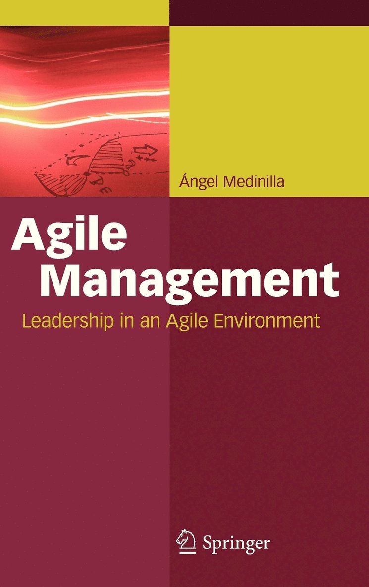 Ángel Medinilla, Angel Medinilla - Agile Management, Inbunden
