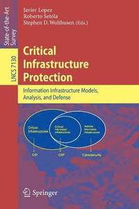 bokomslag Critical  Infrastructure Protection