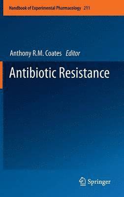 Anthony R.M. Coates, Anthony R. M. Coates - Antibiotic Resistance, Inbunden