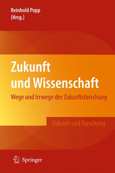 bokomslag Zukunft und Wissenschaft