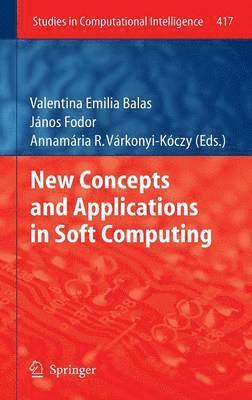 bokomslag New Concepts and Applications in Soft Computing